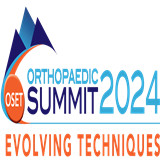 Orthopaedic Summit Evolving Techniques 2024